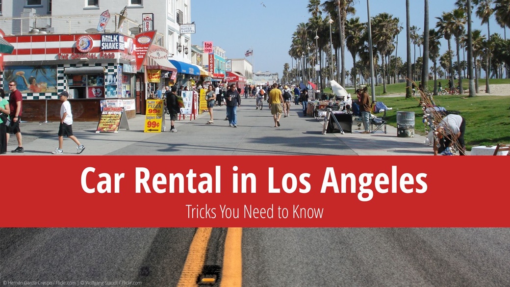 10 Essential Tips for Cheap Car Rental in Los Angeles