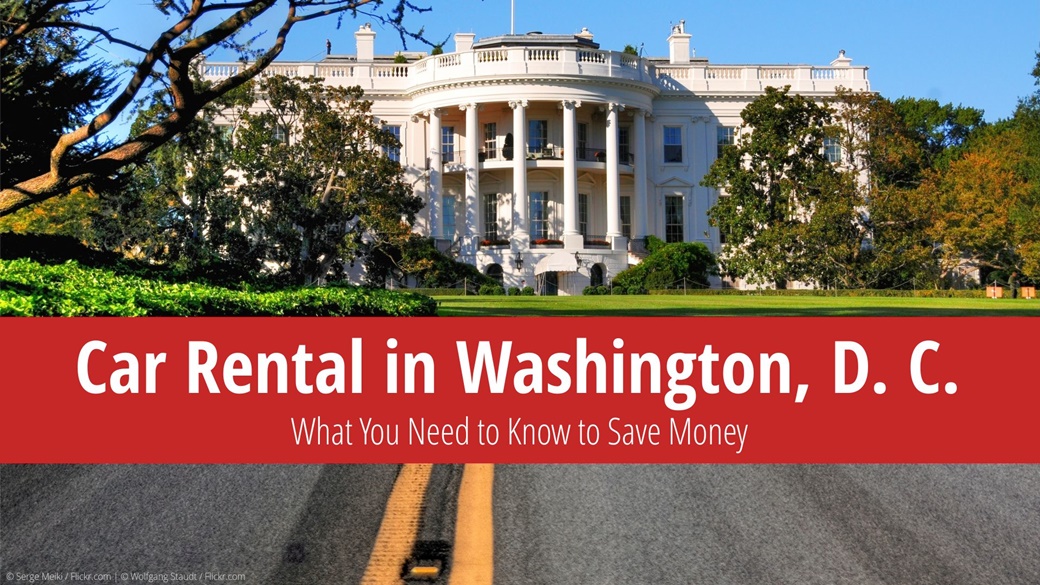 Best Tricks to Save When Renting a Car in Washington DC
