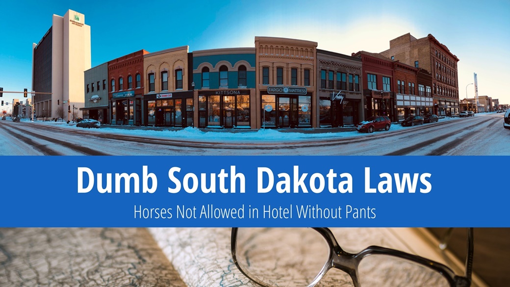 Dumb South Dakota Laws – Pants for Horses Required!