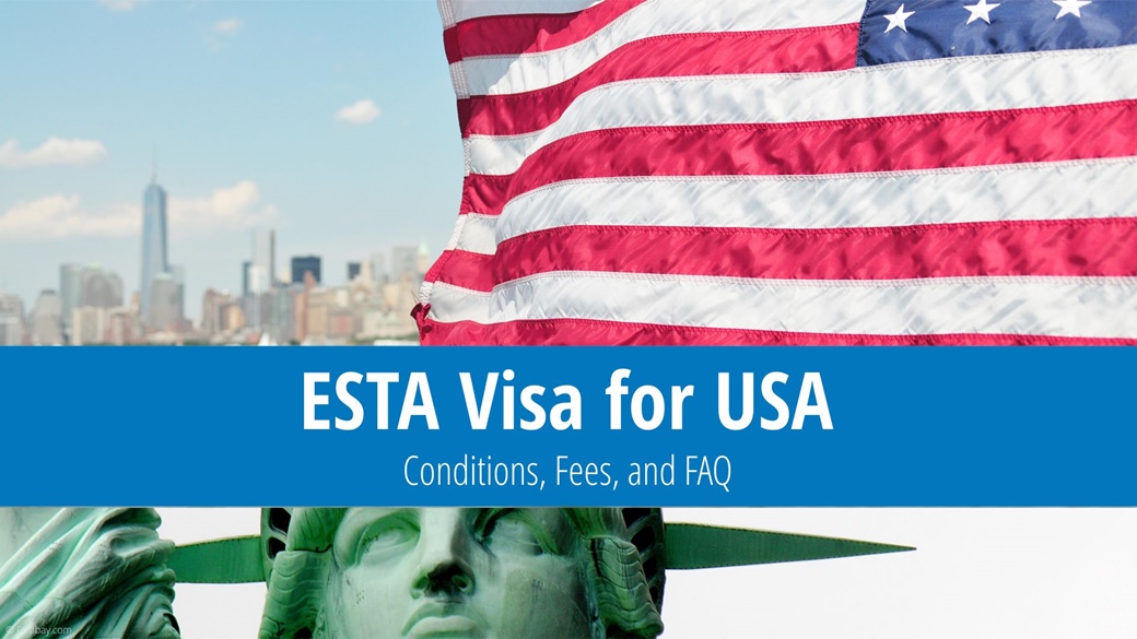 ESTA / Visa Waiver Program (VWP)