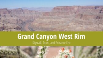 Grand Canyon West Rim – Skywalk, Tours, and Entrance Fee