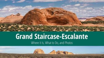 Grand Staircase-Escalante – Best Tips for Your Visit