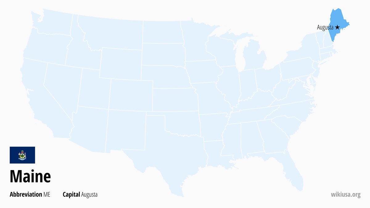 Map of Maine State | Where is Maine? | Maine – Quick & Fun Facts, Things to Do, Weather