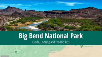 Big Bend National Park – Your Ultimate Guide with Tips