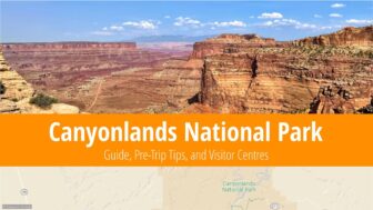 Canyonlands National Park – Camping, Trails & Tips