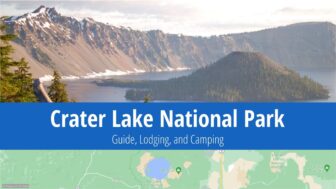 Crater Lake National Park – Camping, Lodging, and Guide