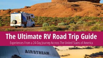 24-Day USA RV Road Trip – Rental, Map, Our Experience