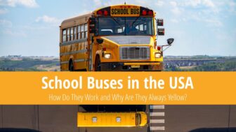 School Buses in the USA – Why Are They Always Yellow?