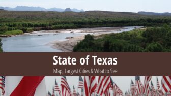 Texas: Map, Largest Cities & What to See