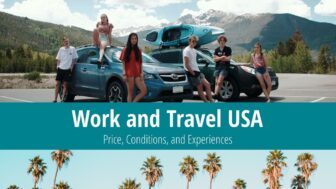 Work and Travel USA – Cost, Must-Knows and Experiences